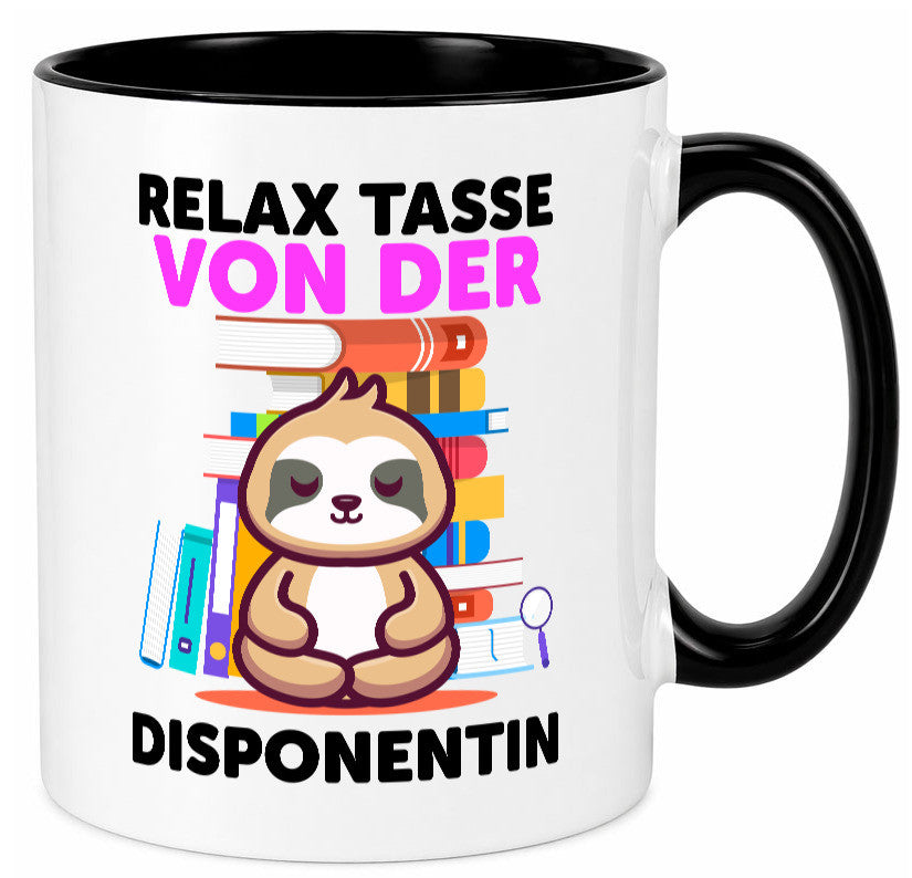 Relax Tasse: Disponentin | Zuteilerin lustig Humor Geschenkidee Geschenk Tasse