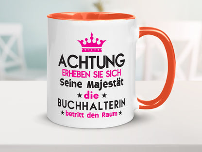 Seine Majestät Buchhalterin | Buchhaltung Humor Geschenkidee Tasse