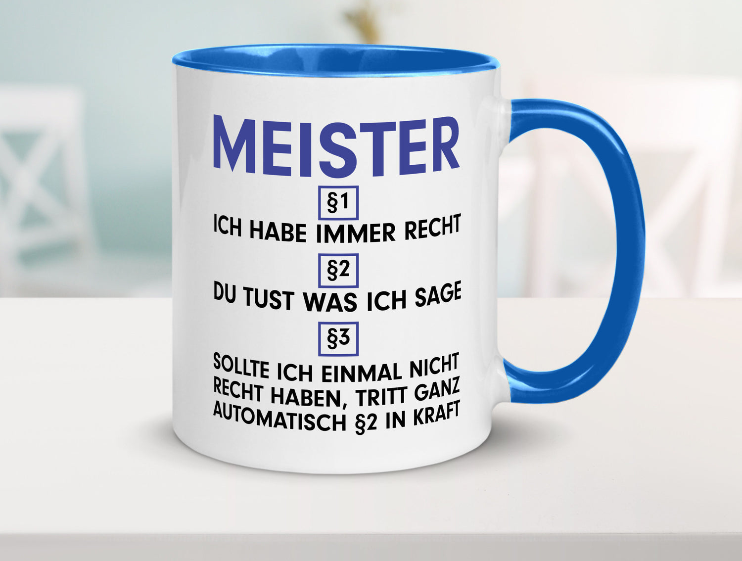 Ich habe immer Recht Meister | Meisterbrief v2 Geschenk Humor Geschenkidee