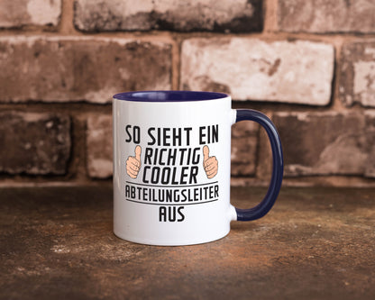 Richtig Cooler Abteilungsleiter| Führungskraft lustiger Spruch Geschenk Humor