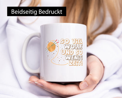 So viel Wolle und wenig Zeit | Stricken Geschenk Humor Geschenkidee lustiger