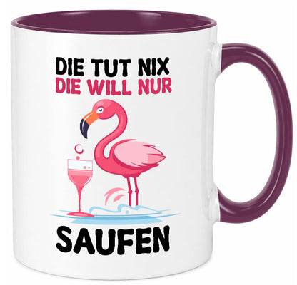 Die tut nix will nur Saufen | Flamingo Alkohol v2 Geschenk Humor Geschenkidee