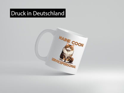 Maine Coon Servicepersonal | Katze Humor Tierliebhaber Geschenkidee Tasse