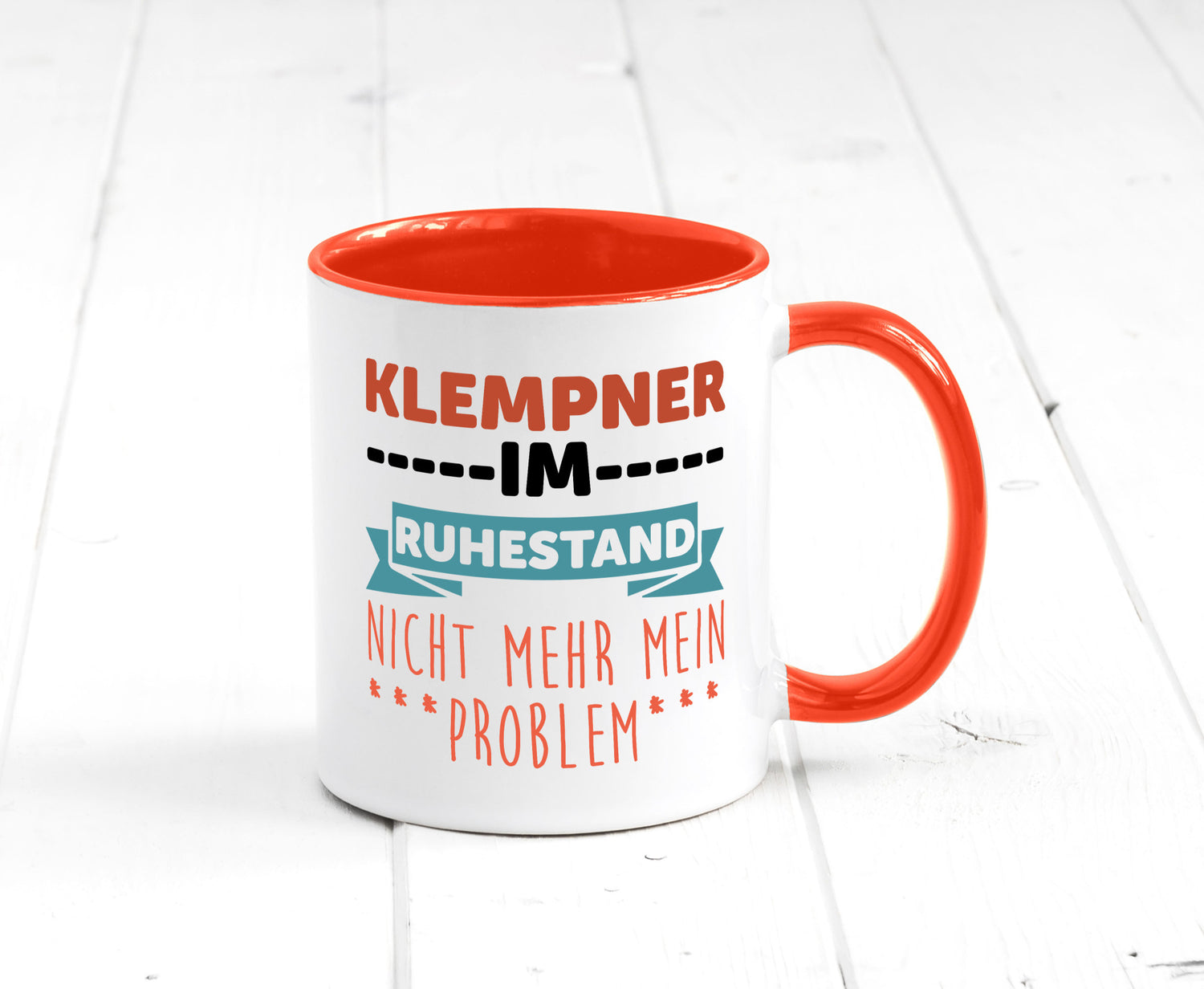 Klempner im ruhestand nicht mehr mein Problem Geschenkidee Jubiläum Humor Tasse