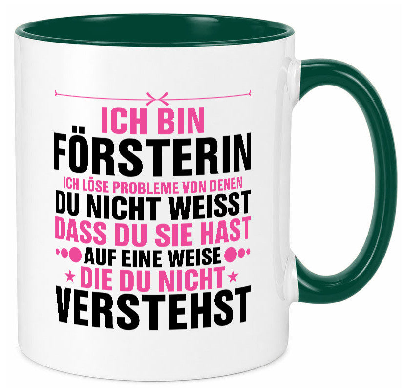 Löse Probleme: Försterin | Forst Arbeit lustiger Spruch Geschenk Kollegen Büro
