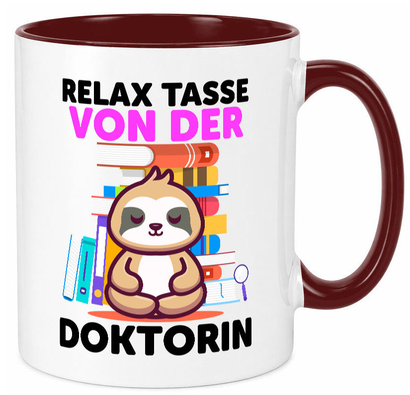 Relax Tasse: Doktorin | Doktorand Doktortitel lustig Humor Geschenkidee