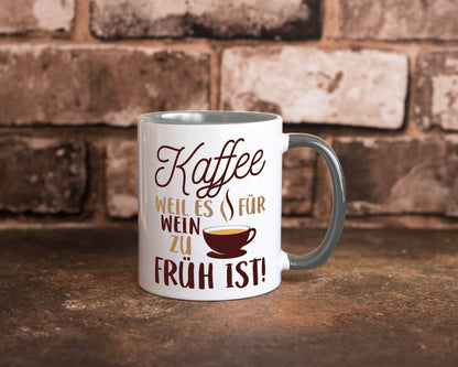 Weil es für Wein zu früh ist | Kaffeetrinker Herzschlag Humor Geschenkidee Tasse