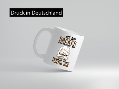 Bäcker hören nicht auf zu Backen Geschenkidee Humor Tasse