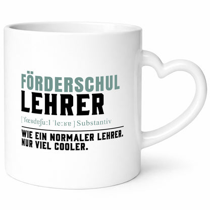 Förderschullehrer | Lehrer Unterricht Lieblingslehrer Humor Geschenkidee Tasse