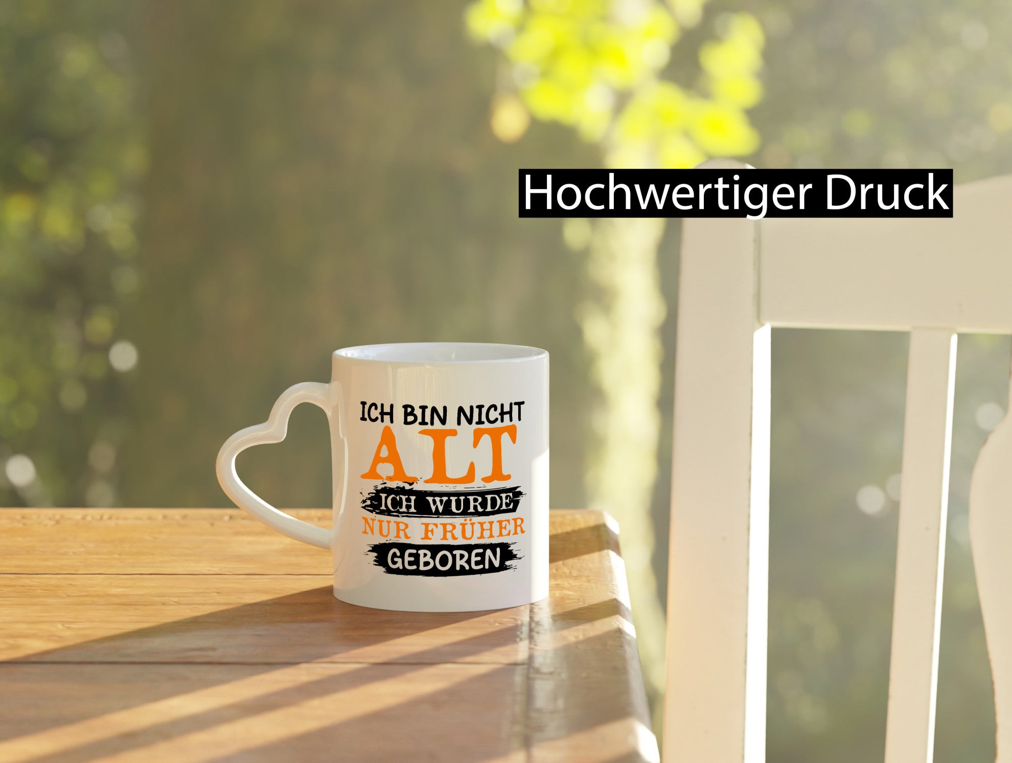 Ich bin nicht alt wurde nur früher geboren Geschenkidee Humor Tasse