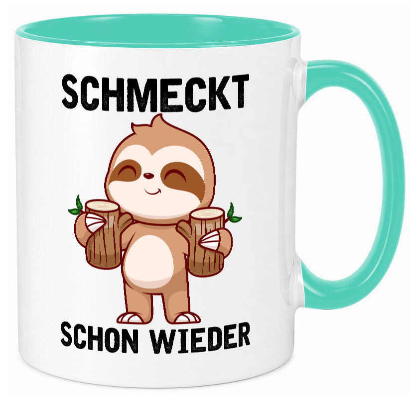 Schmeckt schon wieder | Frankfurt Hessen v2 Geschenkidee Humor Tasse