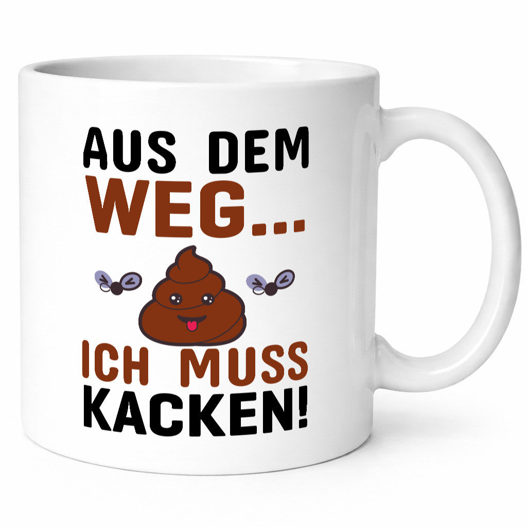 Aus dem weg! lustiger Spruch Geschenk Humor Geschenkidee Tasse