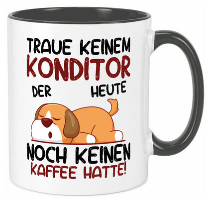 Traue keinem Konditor | Konditorei Humor Geschenkidee Tasse