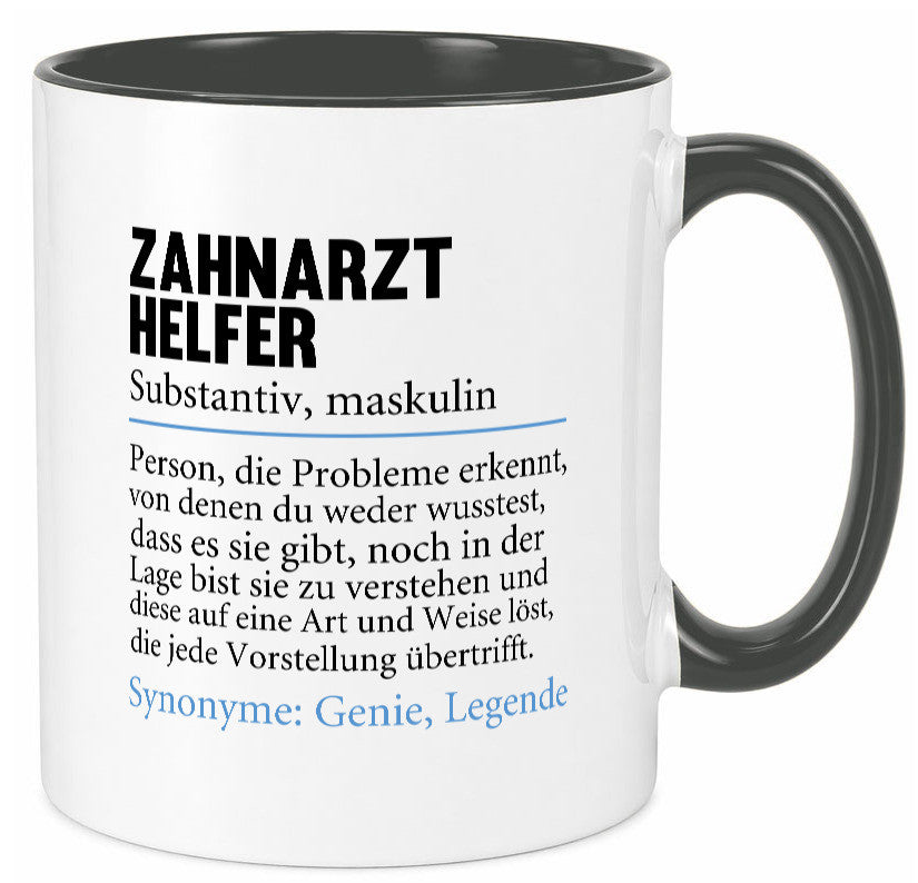 Zahnarzthelfer | Spruch Humor Zahnmedizin Geschenkidee Tasse