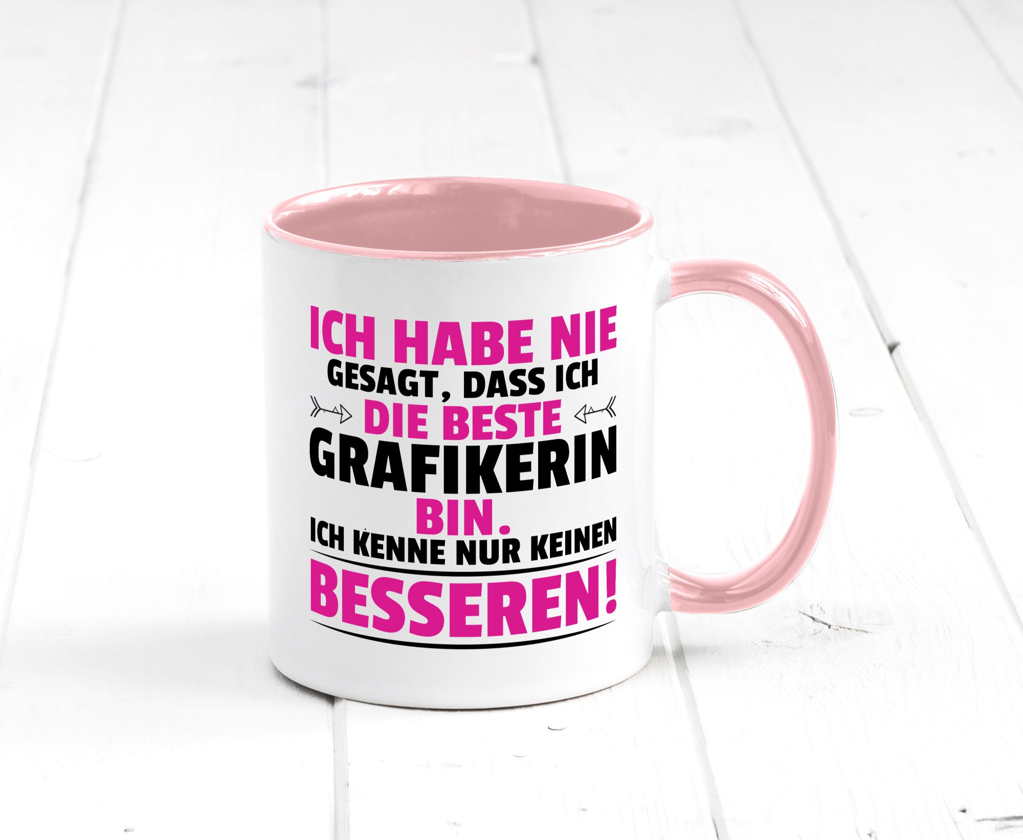 Keine Bessere Grafikerin | Grafik Design Grafikdesign Geschenkidee Humor Tasse