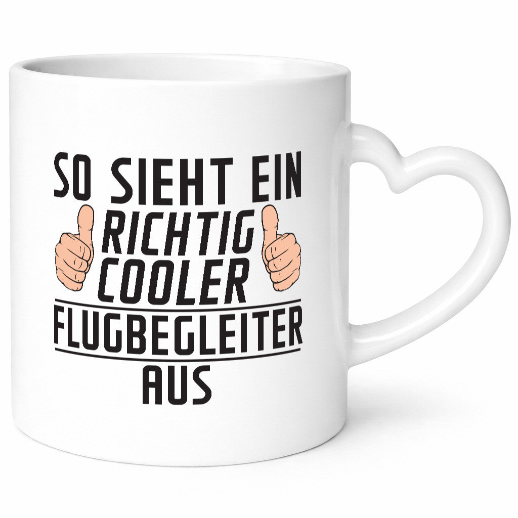 Richtig Cooler Flugbegleiter | Steward Flughafen Humor Geschenkidee Tasse