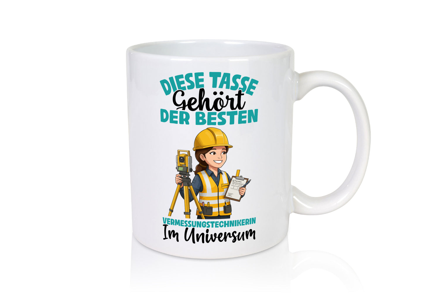 Im Universum: Vermessungstechnikerin | Techniker lustiger Spruch Geschenk Humor