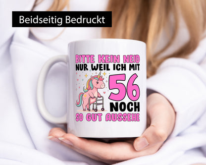 56. Geburtstag | 56 Jahre Mit noch so gut aussehen Geschenkidee Humor Tasse