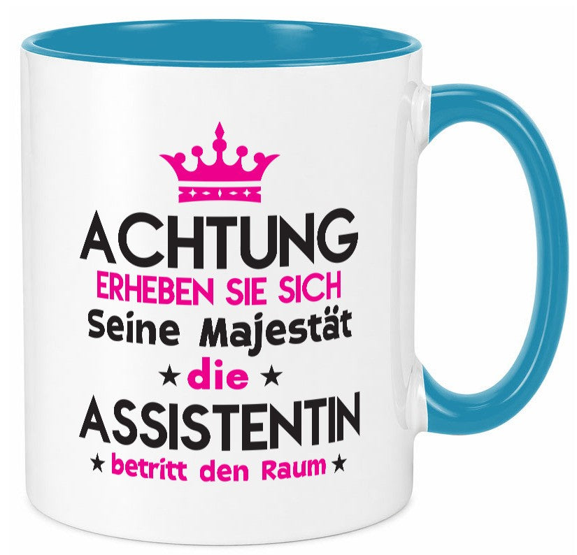 Seine Majestät Assistentin | Assistenz Hilfskraft Humor Geschenkidee Tasse
