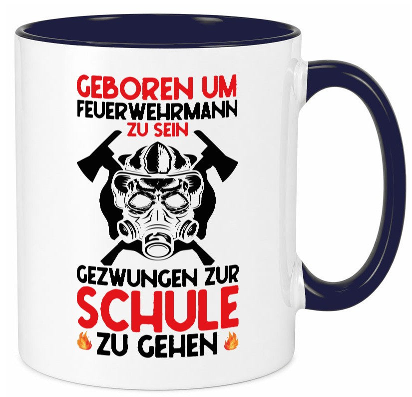 Geborener Feuerwehrmann | Feuerwehr Brand Maske Schule lustiger Spruch Geschenk Tasse