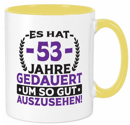 53 Jahre gedauert um so gut auszusehen | 53. Geburtstag lustig Geschenkidee Tasse