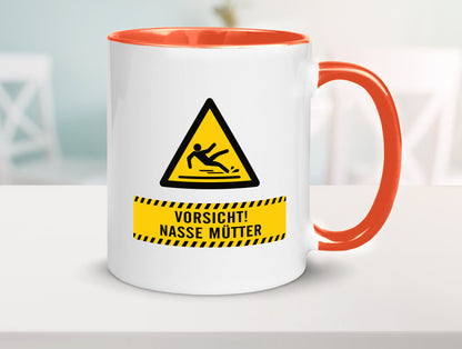 Vorsicht Nasse Mütter | Muttertag Geschenk Familie Geschenkidee lustiger Spruch