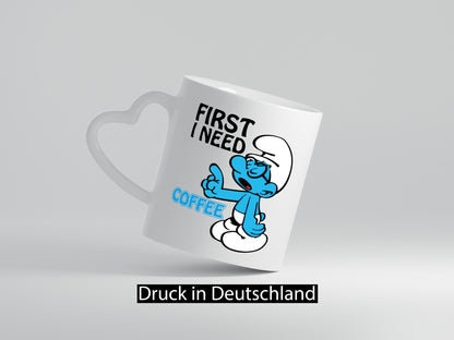 I need a Coffee v2 lustiger Spruch Geschenk Humor Geschenkidee Tasse