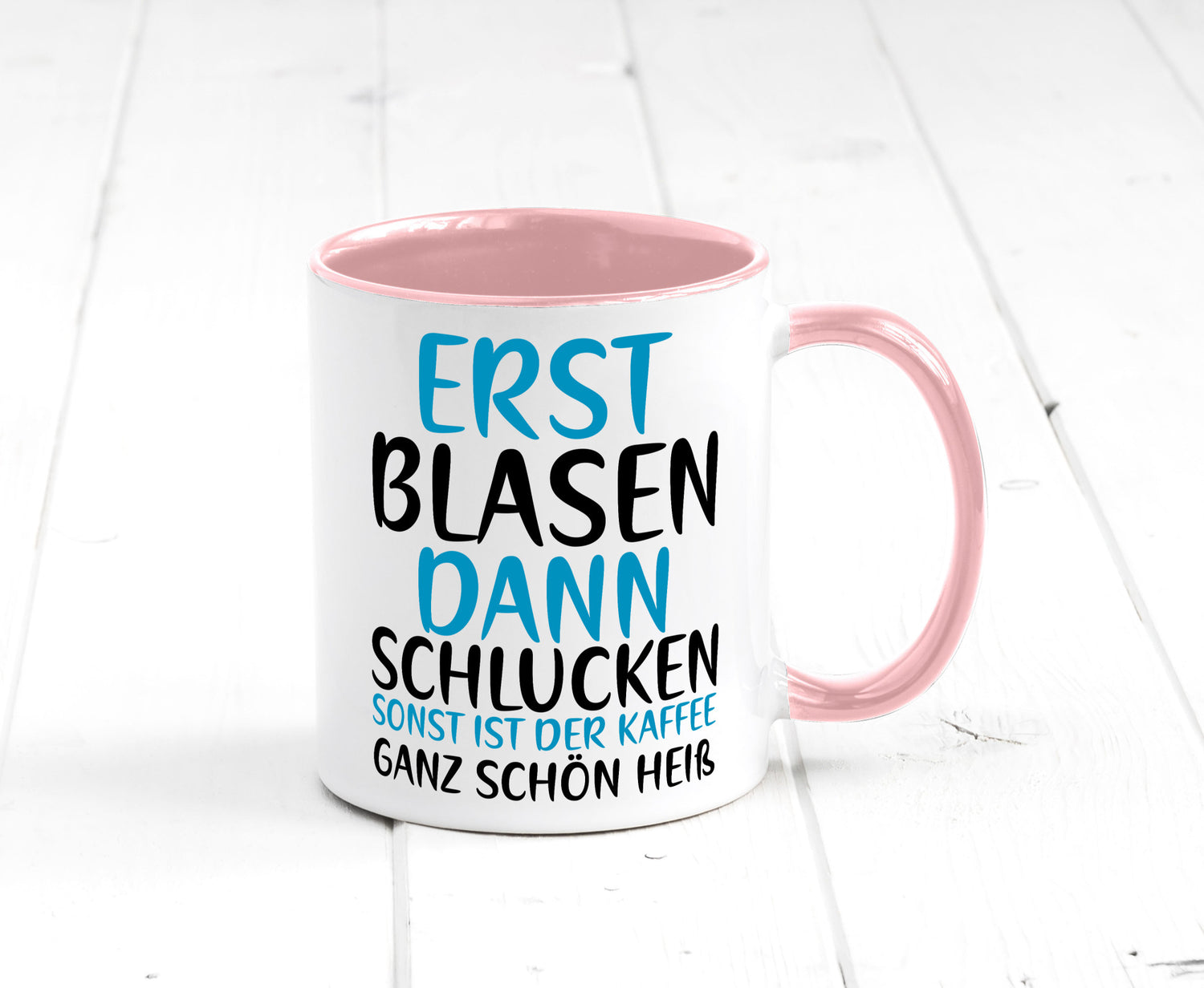 Erst Blasen dann Schlucken | kecker Spruch Lippenstift Geschenkidee Humor Tasse