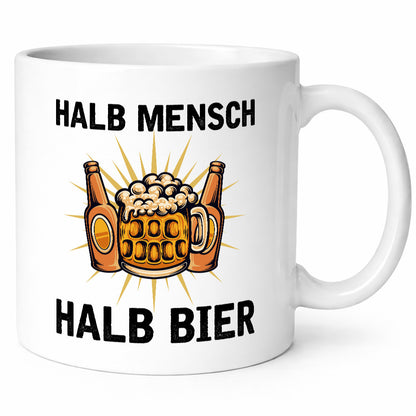 Halb Mensch Bier | Biertrinker v2 Geschenkidee Humor Tasse