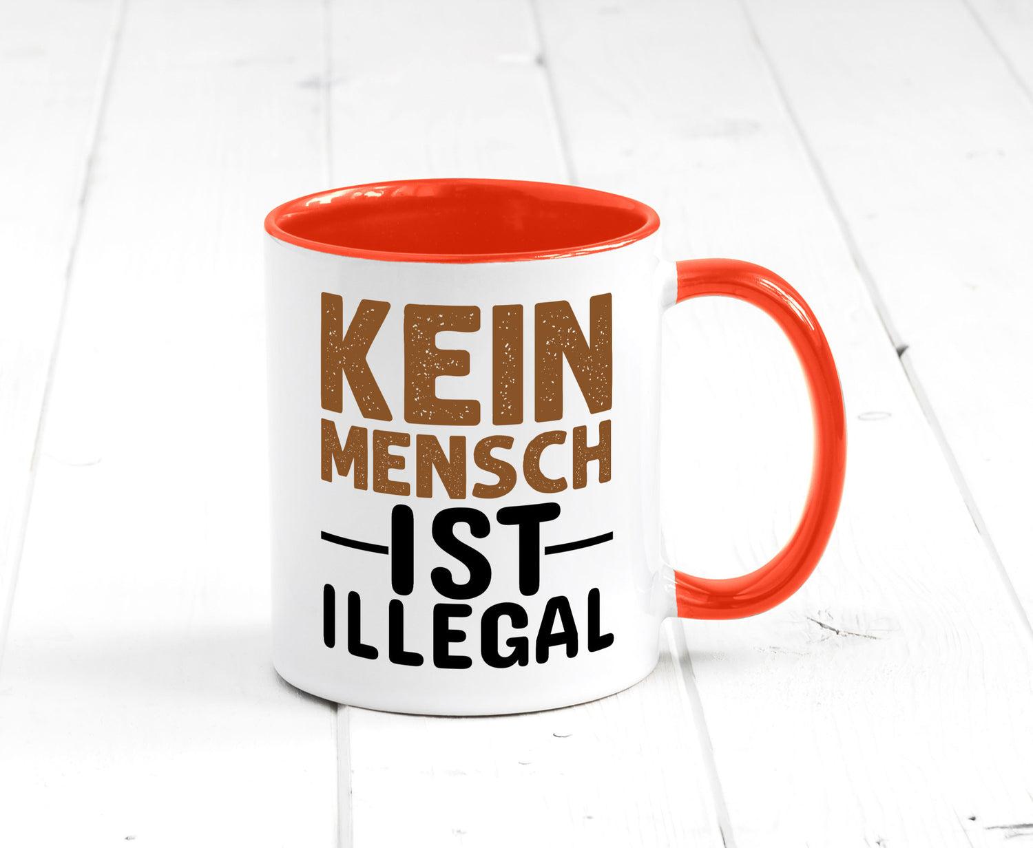 Kein Mensch ist illegal | Spruch Gleichberechtigung Humor Geschenkidee Tasse