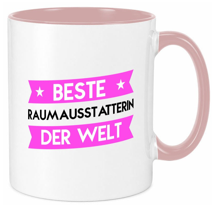 Beste Raumausstatterin | Wohn Ausstatterin Geschenk Humor Geschenkidee lustiger Tasse