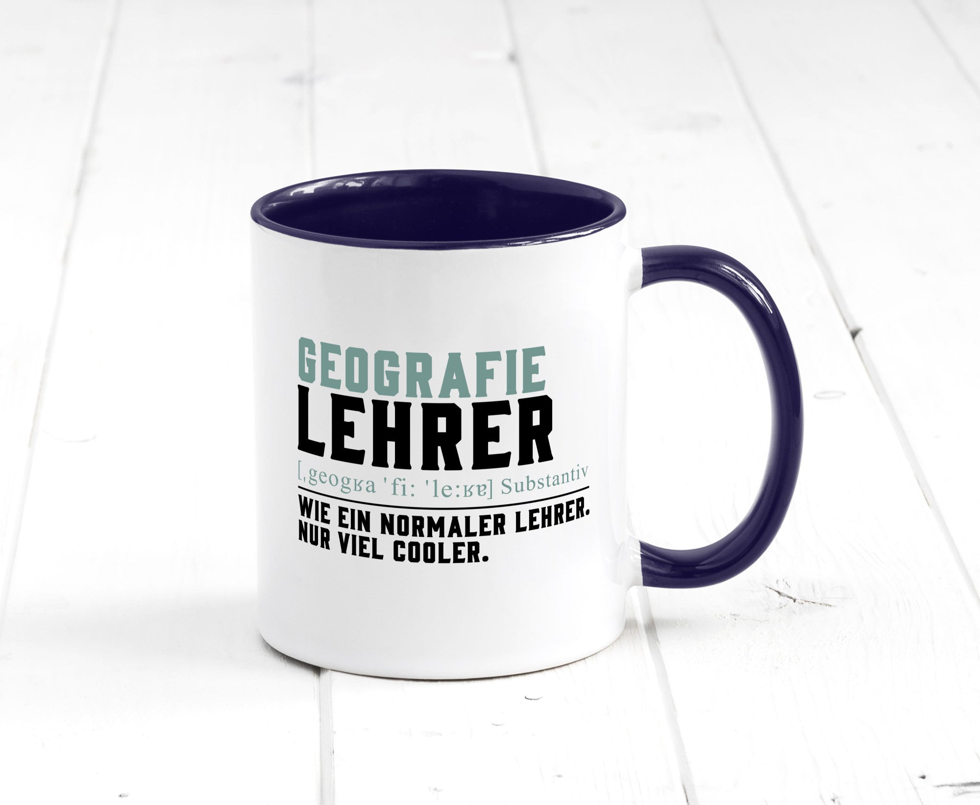 Geographielehrer | Lehrer Unterricht Lieblingslehrer lustiger Spruch Geschenk