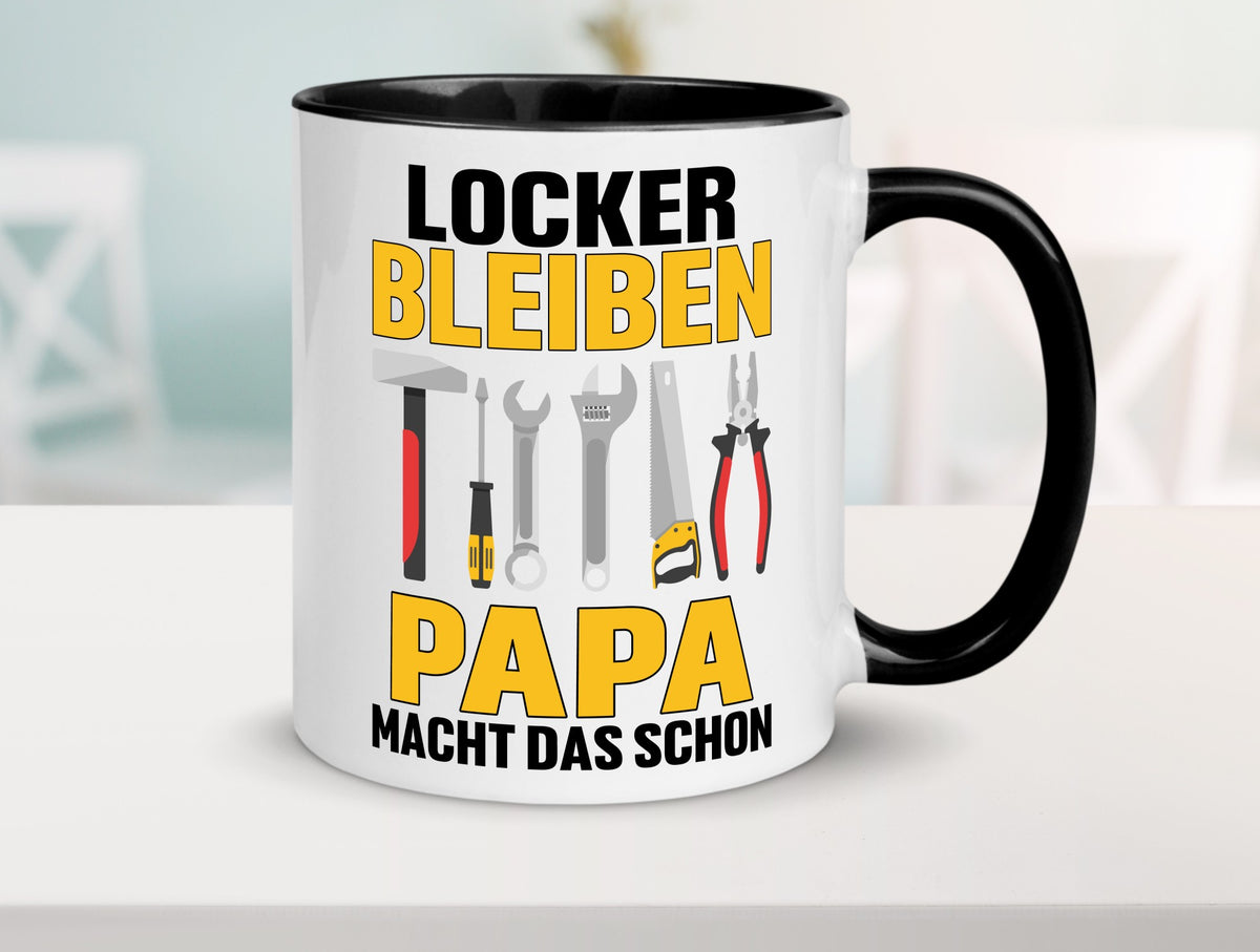 Locker bleiben papa macht das schon | vatertag v2 Geschenkidee Familie Humor Tasse