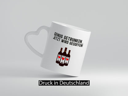 Genug Getrunken jetzt wird gesoffen | Wochenende lustiger Spruch Geschenk Humor