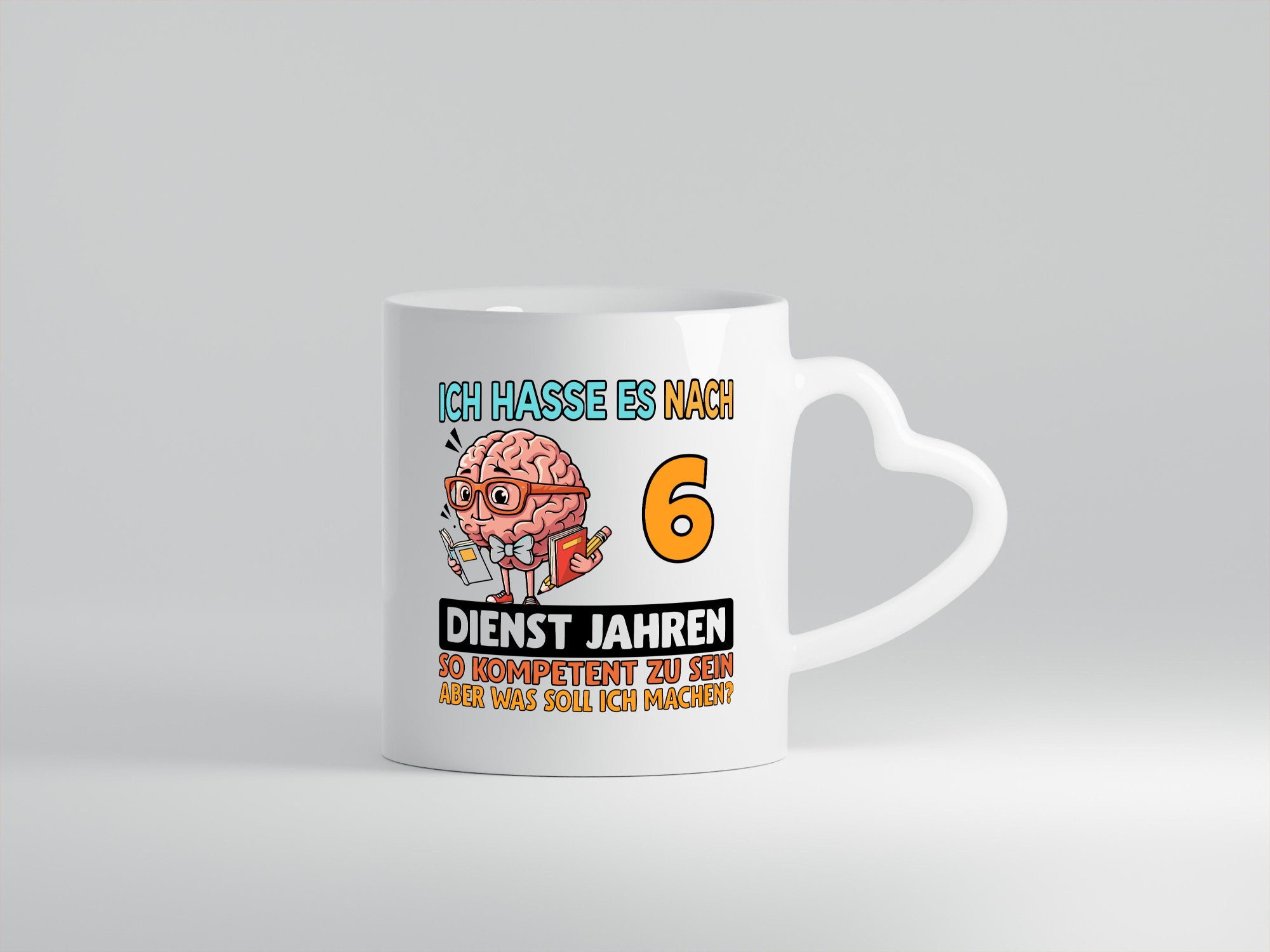 6 Dienstjahre | Arbeit Kompetent lustiger Spruch Geschenk Kollegen Büro Tasse