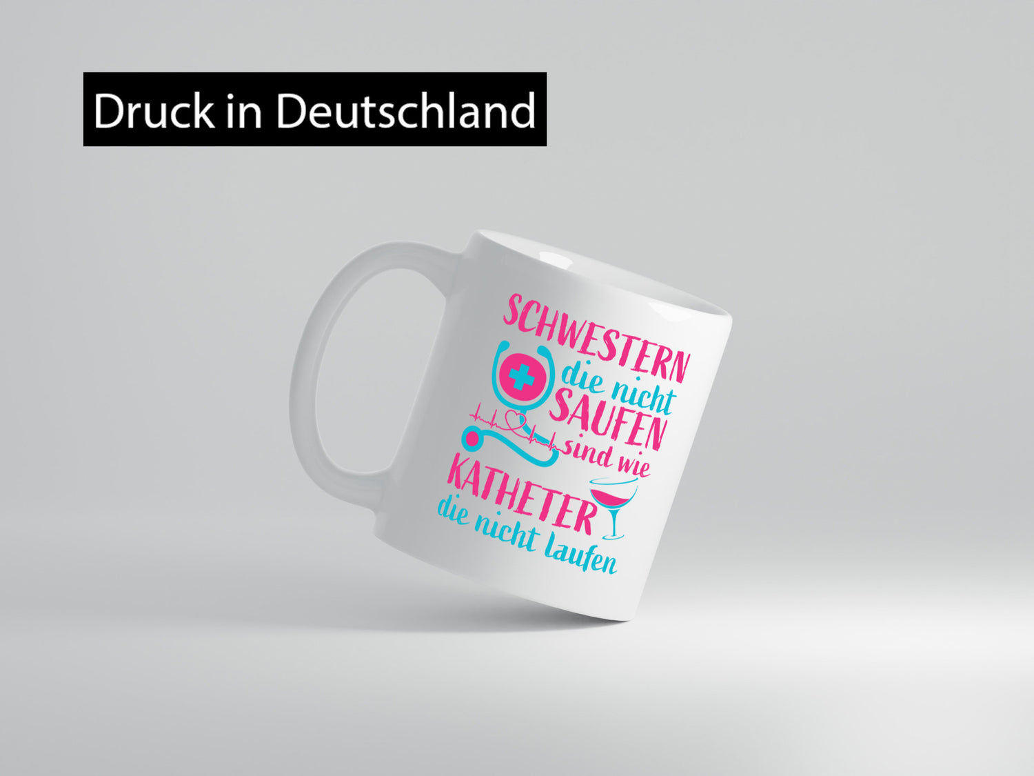 Schwestern die nicht saufen | Stethoskop Alkohol lustig Humor Geschenkidee
