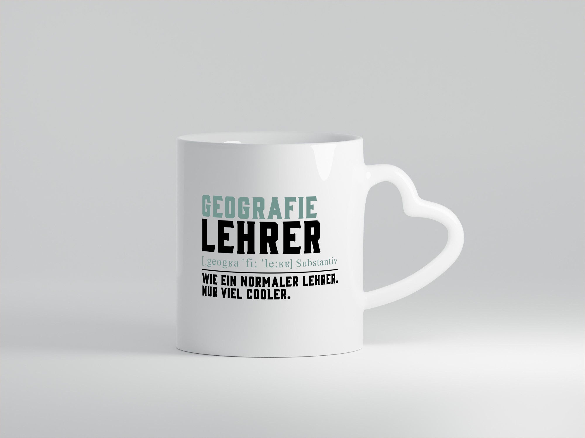 Geographielehrer | Lehrer Unterricht Lieblingslehrer lustiger Spruch Geschenk