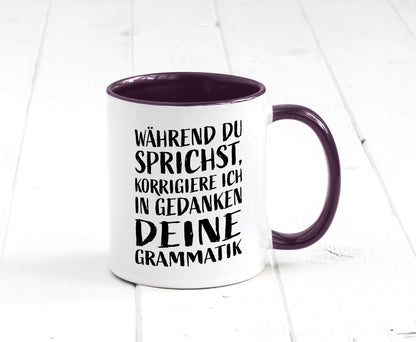 Während du sprichst, Grammatik korrigieren lustiger Spruch Geschenk Humor