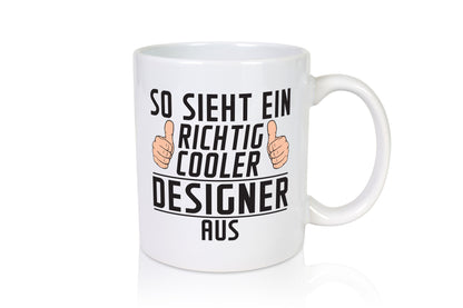 Richtig Cooler Designer Beruf | Mode Geschenkidee Arbeit Kollegen Büro Humor
