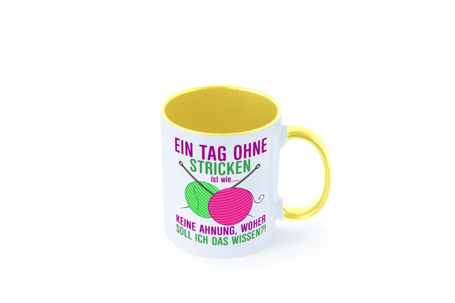Ein Tag ohne Stricken | Strickzubehör Hobbystrickerin Geschenk Humor