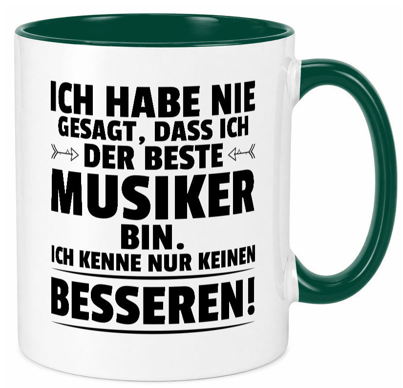 Der Beste Musiker | Musik Musikant Geschenkidee Humor Tasse