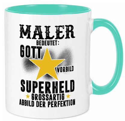 Bedeutung von Maler | Malerei Humor Geschenkidee Tasse
