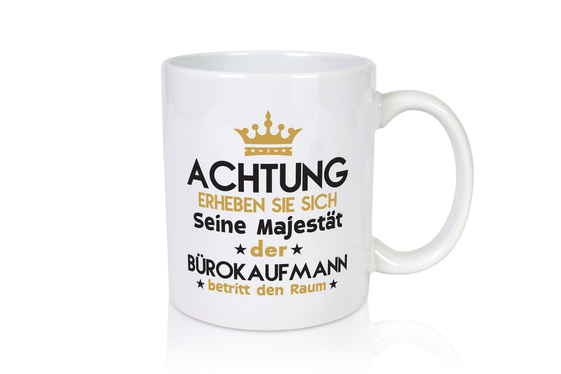 Seine Majestät Bürokaufmann | Kaufmann lustig Arbeit Kollegen Büro Geschenk