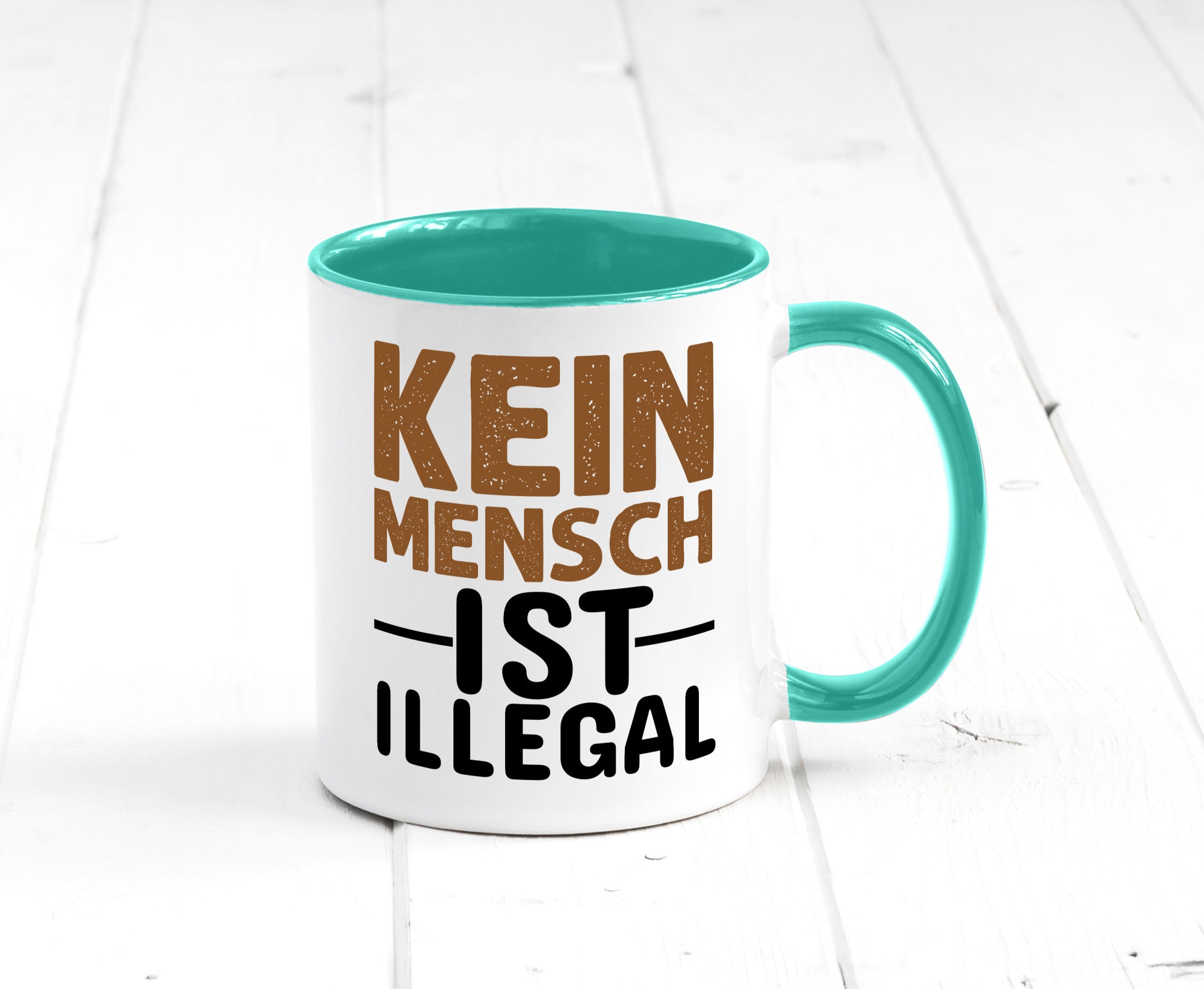 Kein Mensch ist illegal | Spruch Gleichberechtigung Humor Geschenkidee Tasse