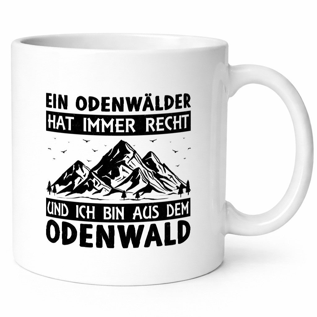 Odenwälder hat immer Recht | Gebirge Wald Geschenk Humor Geschenkidee lustiger