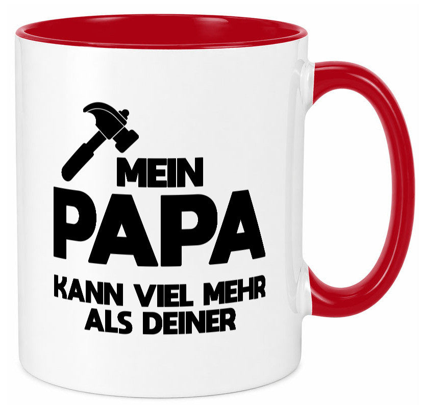Mein papa kann viel mehr als deiner | Bester lustiger Spruch Geschenk Humor