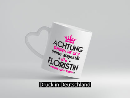 Seine Majestät Floristin | Blumen Verkäuferin Geschenkidee Humor Tasse