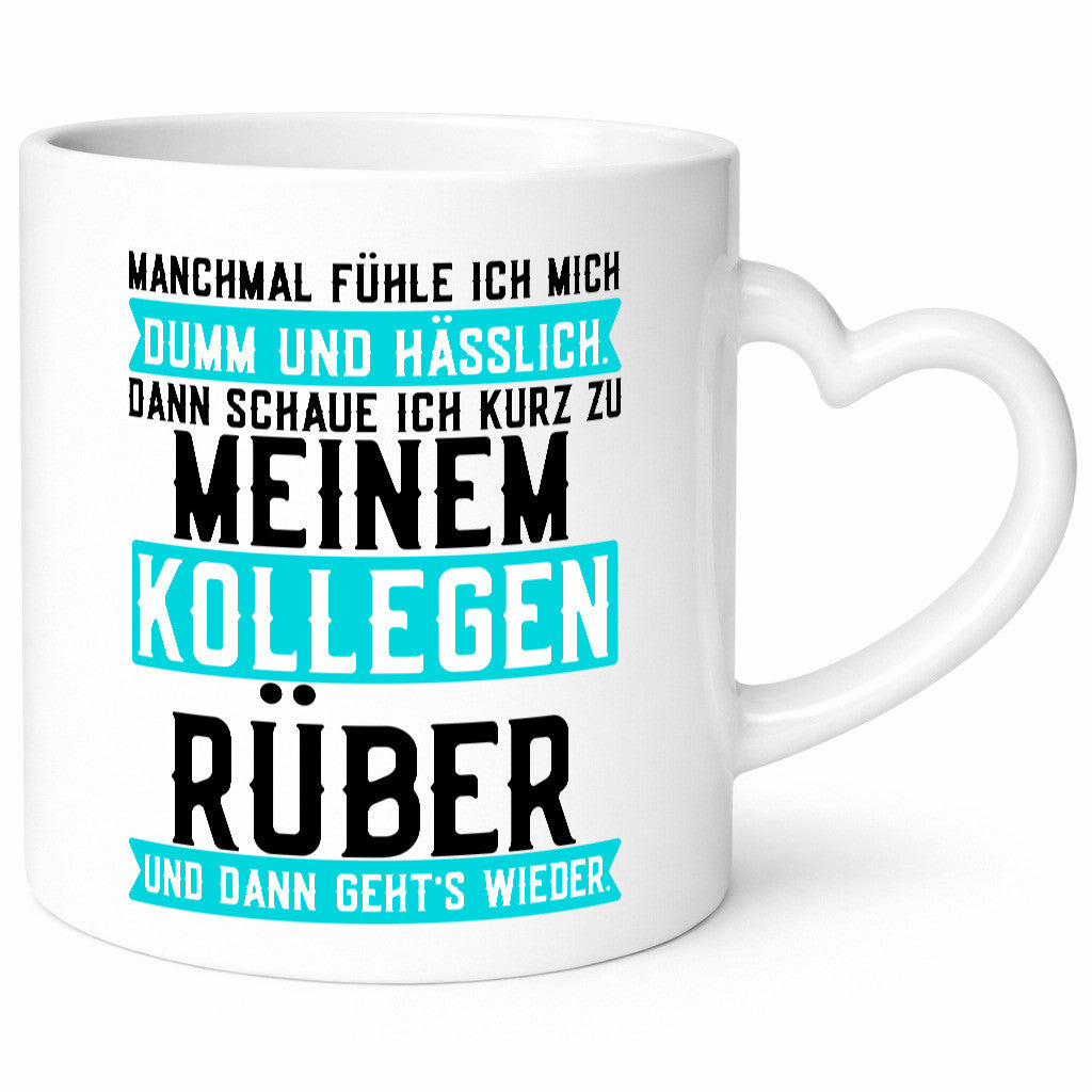 Dumm und hässlich | Kollegen Büro Job Sarkasmus v2 lustig Arbeit Geschenk Tasse