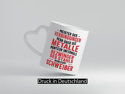 Herr Über Die Metalle Schweißer | Schweißen Geschenkidee Humor Tasse