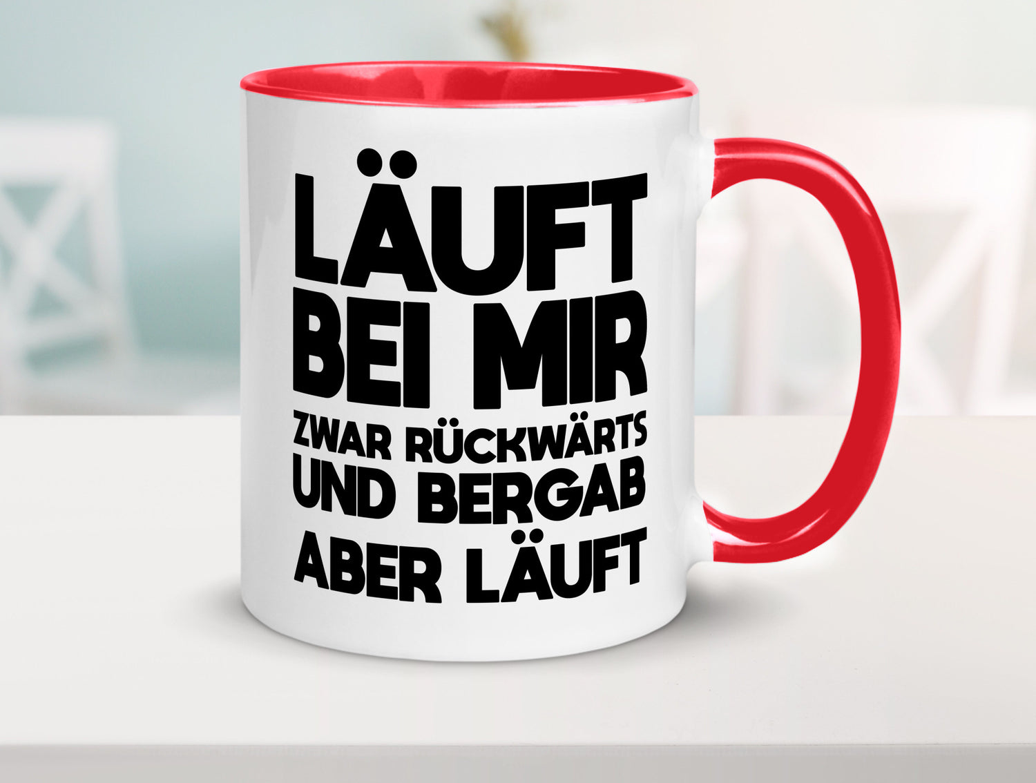 Läuft bei mir | Rückwerts aber Motivation Geschenkidee Humor Tasse